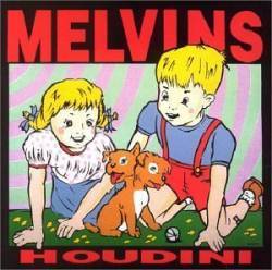 The Melvins : Houdini
